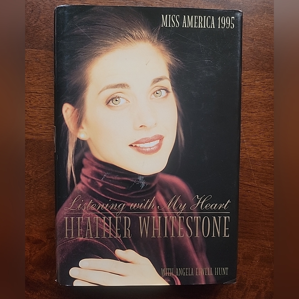 HEATHER  WHITESTONE  Signed  Book ("LISTENING WITH MY  HEART"-1997